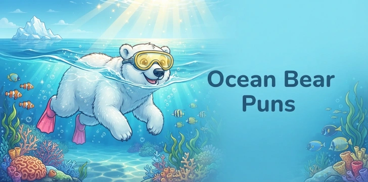 Ocean Bear Puns     